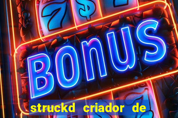 struckd criador de jogos 3d